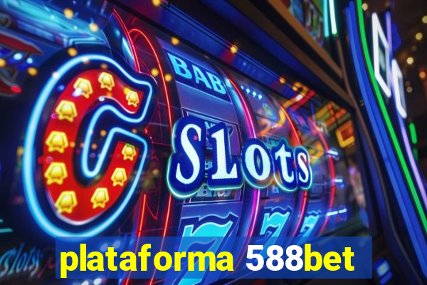 plataforma 588bet